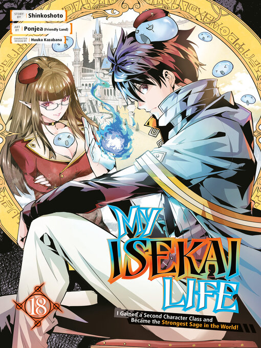 Title details for My Isekai Life, Volume 18 by Shinkoshoto - Available